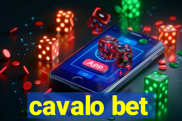 cavalo bet